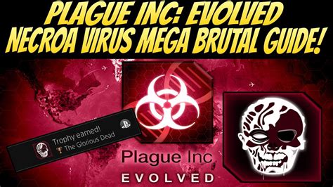 necroa virus brutal|Plague Inc: Evolved .